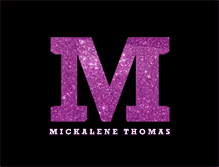 Tablet Screenshot of mickalenethomas.com